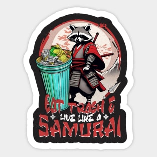 Racoons Eat Trash a Racoon Japanese Samurai Funny Sticker